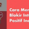 Cara Bypass Internet Positif Indihome